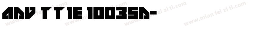 Adv T T 1e 10035d字体转换